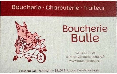 BOUCHERIE BULLE